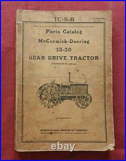 1921-34 McCORMICK-DEERING 15-30 GEAR-DRIVE TRACTOR PARTS CATALOG MANUAL ORIGINAL
