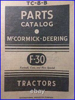 Farmall International Harvester F-30 Tractor Parts Manual McCormick Cane TC-8-B