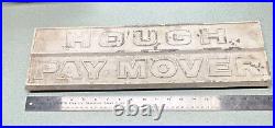 Hough Payloader PAY MOVER Vintage Sign plate 20x6 4 lbs IH tractor NICE