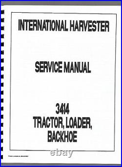 IH International 3414 Tractor Loader Backhoe TLB Service Repair Manual
