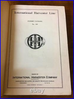 INTERNATIONAL HARVESTER Export Catalog No 125 Tractor Plow Machinery Cultivator
