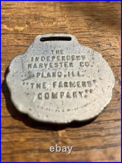 Independent Harvester Co Plano Watch Fob International IHC Tractor Implement