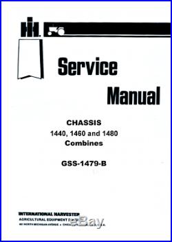 International Harvester 1440 1460 1480 Combine Chassis Service Shop Manual IH