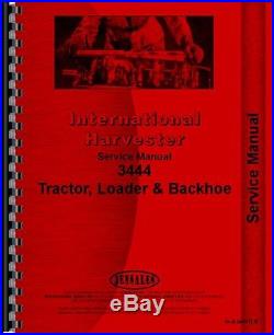 International Harvester 3444 Industrial Tractor Service Manual IH-S-3444TLB