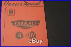 International Harvester Farmall Model H & HV Tractor Owner's Manual Original