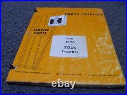 International Harvester IH 1206 & 21206 Tractor Parts Catalog Manual TC-115