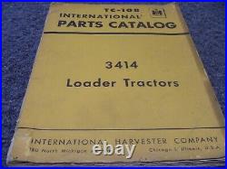 International Harvester IH 3414 Loader Tractor Parts Catalog Manual TC-108