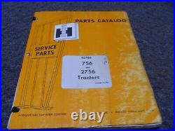 International Harvester IH 756 & 2756 Tractor Parts Catalog Manual TC-126