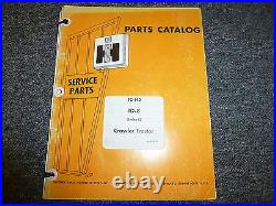 International Harvester IH TD8C Crawler Tractor Dozer Parts Catalog Manual Book