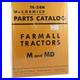 REP1749_Fits_International_Harvester_Fits_FARMALL_M_MD_Parts_Manual_Reprint_01_fi