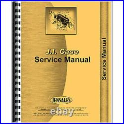 Service Manual Fits Case 430 Tractor (Gas and Diesel) (CK Tractor Only)