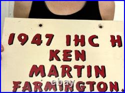 Vtg 1947 IH C Tractor International Harvester Farm Tractor Farmington IL Sign